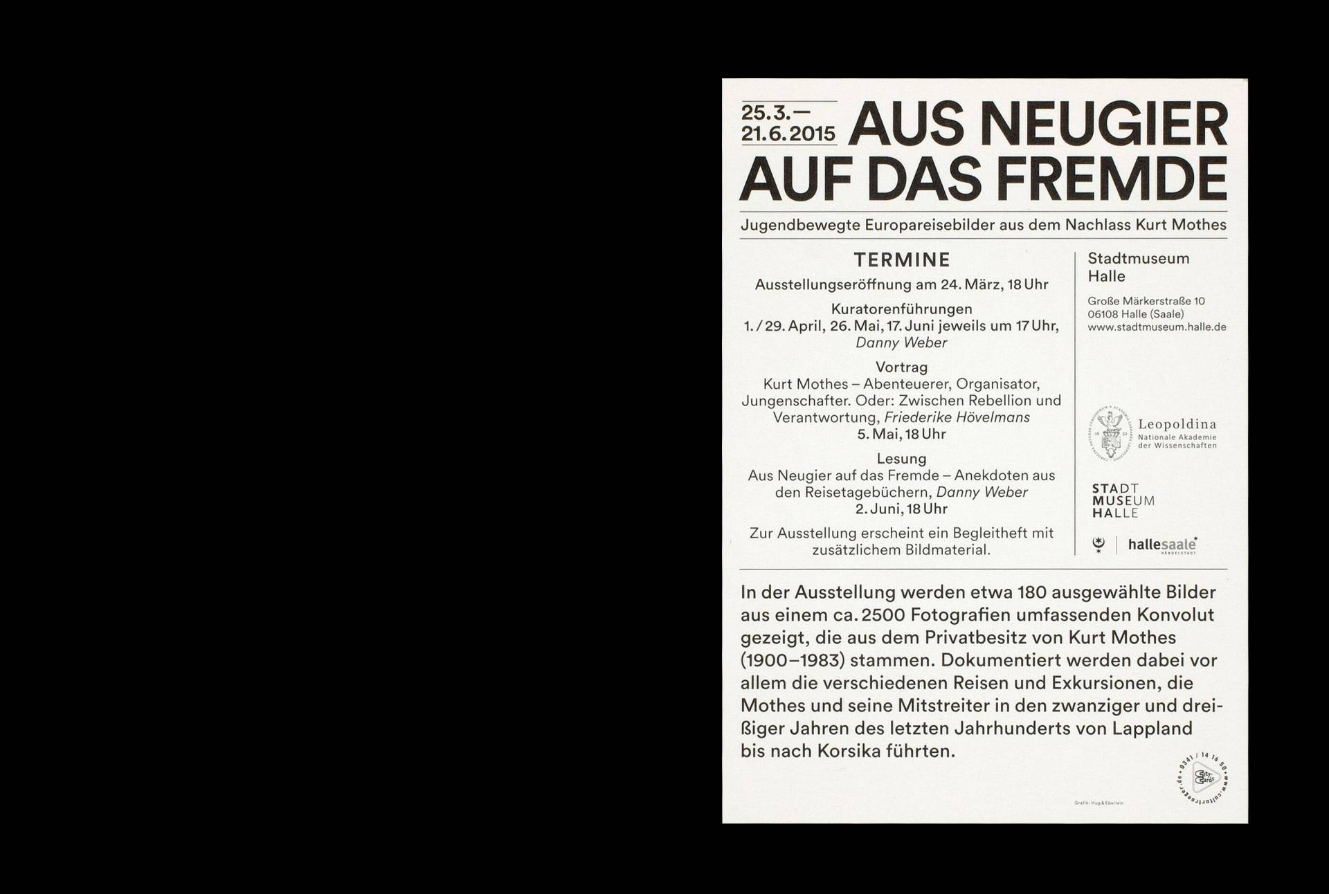 Visuelle Identität zur Ausstellung »Aus Neugier auf das Fremde« für die Leopoldina – Nationale Akademie der Wissenschaften, Halle