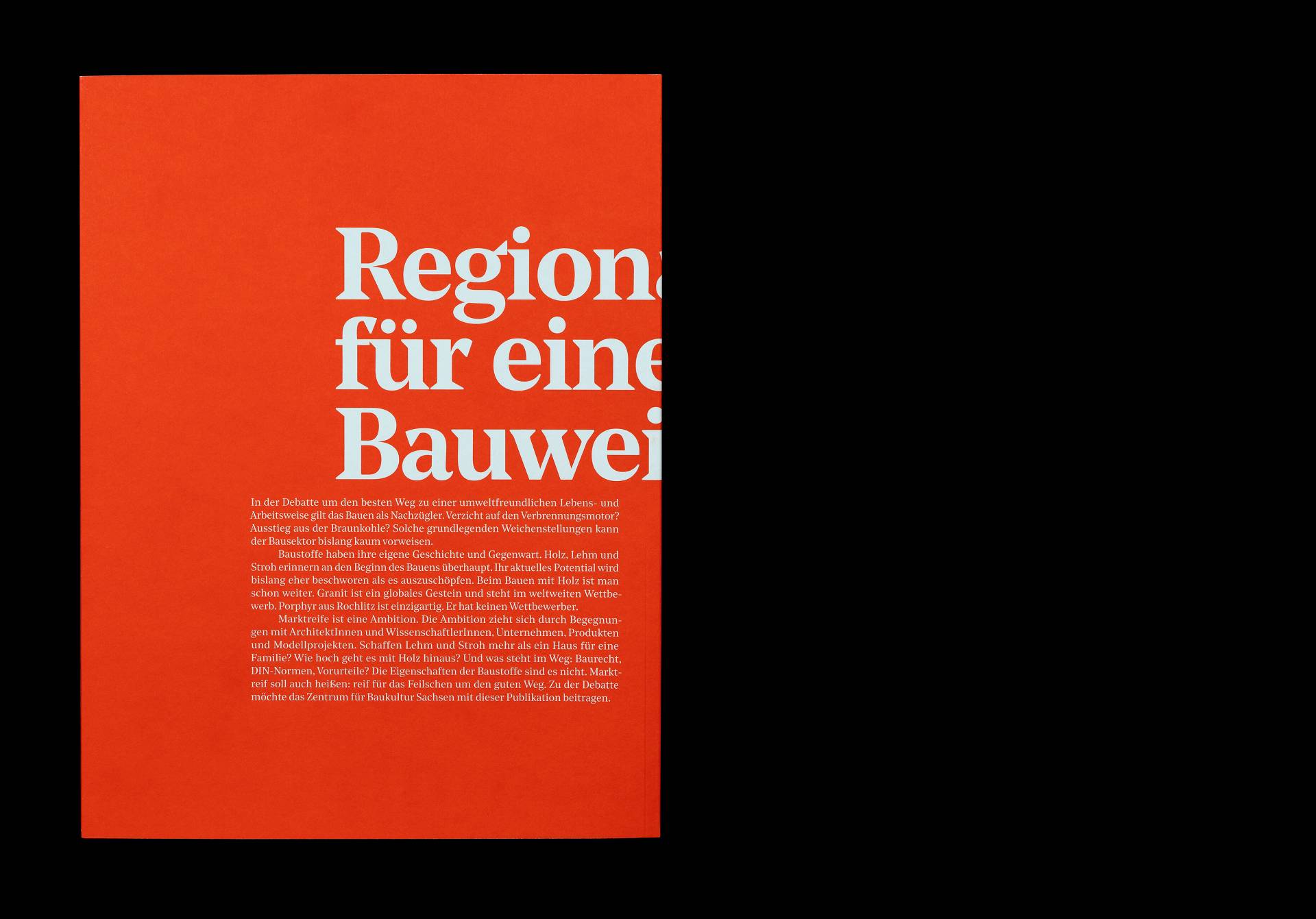 Publikation »Marktreif! Regionale Baustoffe für eine nachhaltige Bauweise« für das ZfBK – Zentrum für Baukultur Sachsen, Dresden