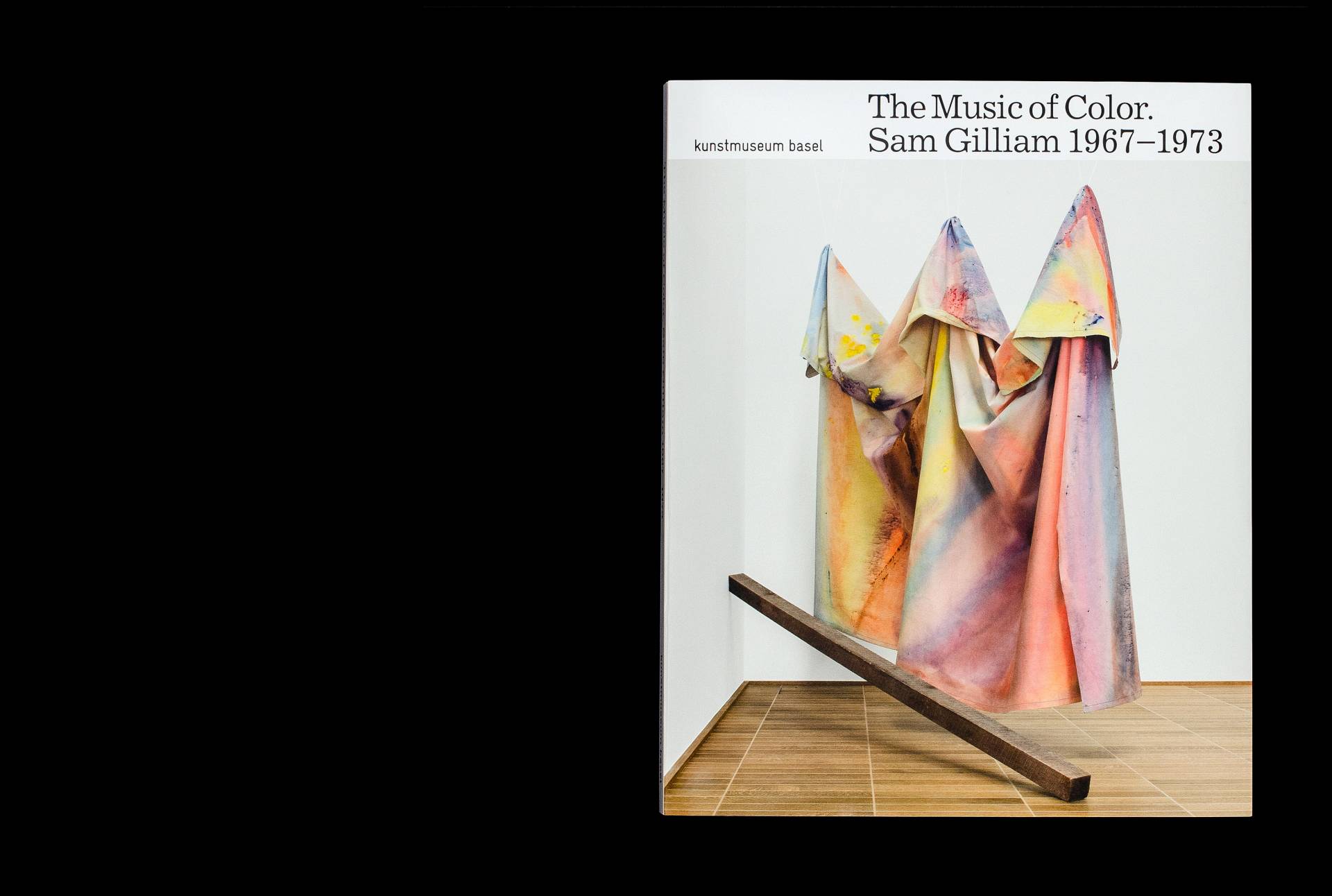 Katalog zur Ausstellung »The Music of Color. Sam Gilliam 1967–1973« für das Kunstmuseum Basel