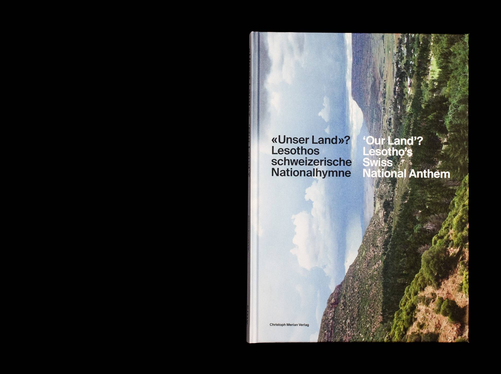Publikation »Unser Land«? Lesothos schweizerische Nationalhymne für das Musikwissenschaftliche Seminar der Universität Basel